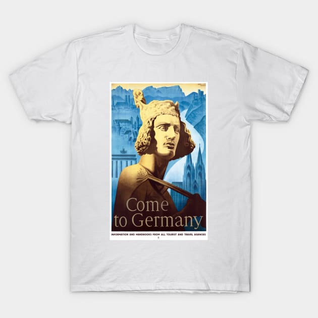 Vintage Travel Poster Germany - Come to Germany 1936 T-Shirt by vintagetreasure